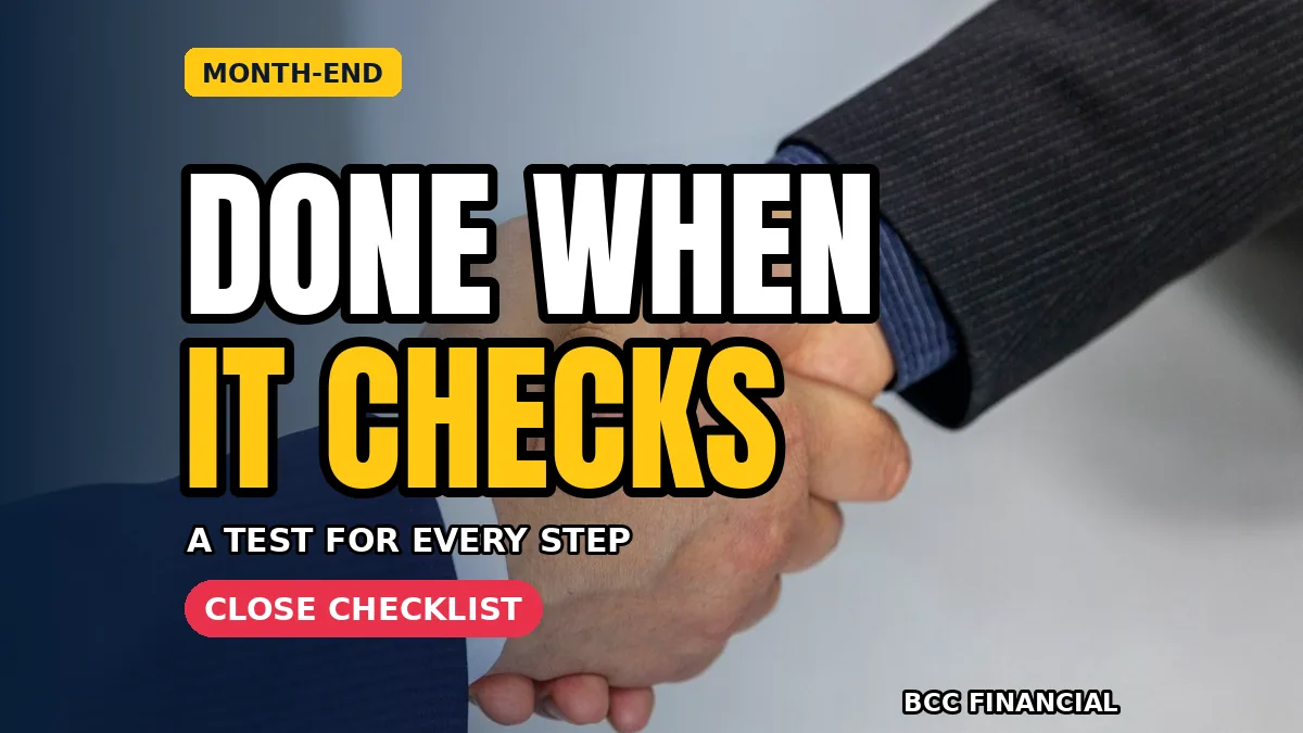 Printed close checklist with ten ticked steps beside reconciled bank and card statements